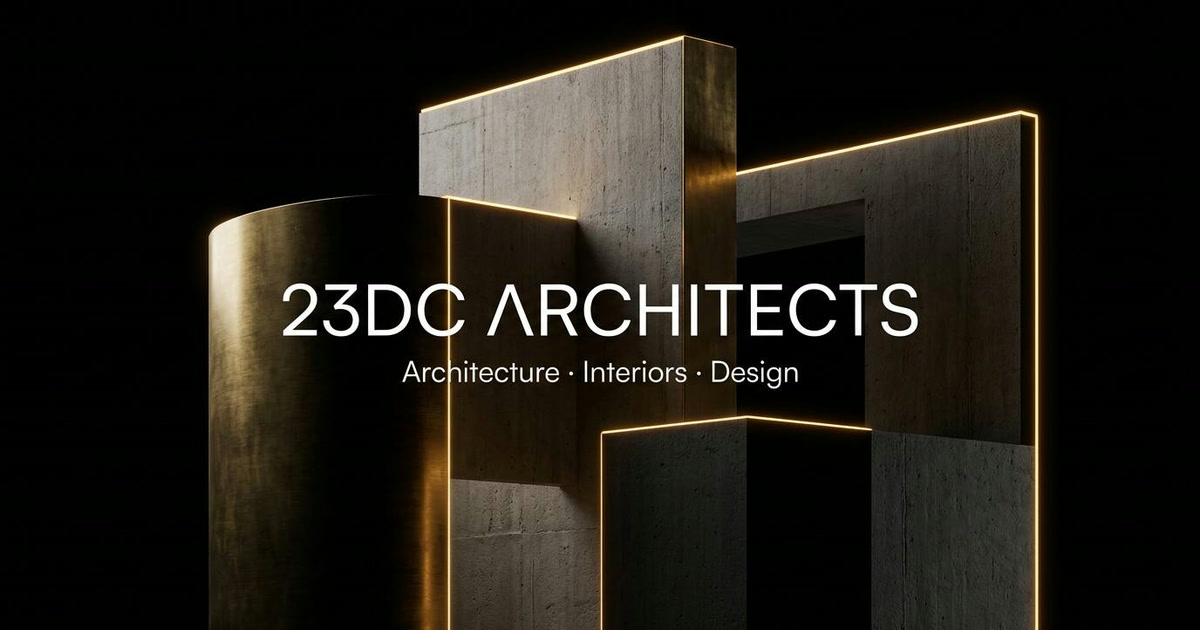 23DC Architects — Premium Architecture & Interior Design